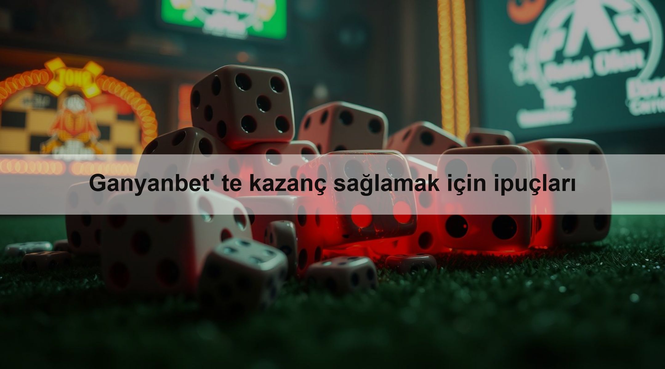 Ganyanbet'te kazanç sağlamak için ipuçları 1 Ganyanbet' te kazanç sağlamak için ipuçları