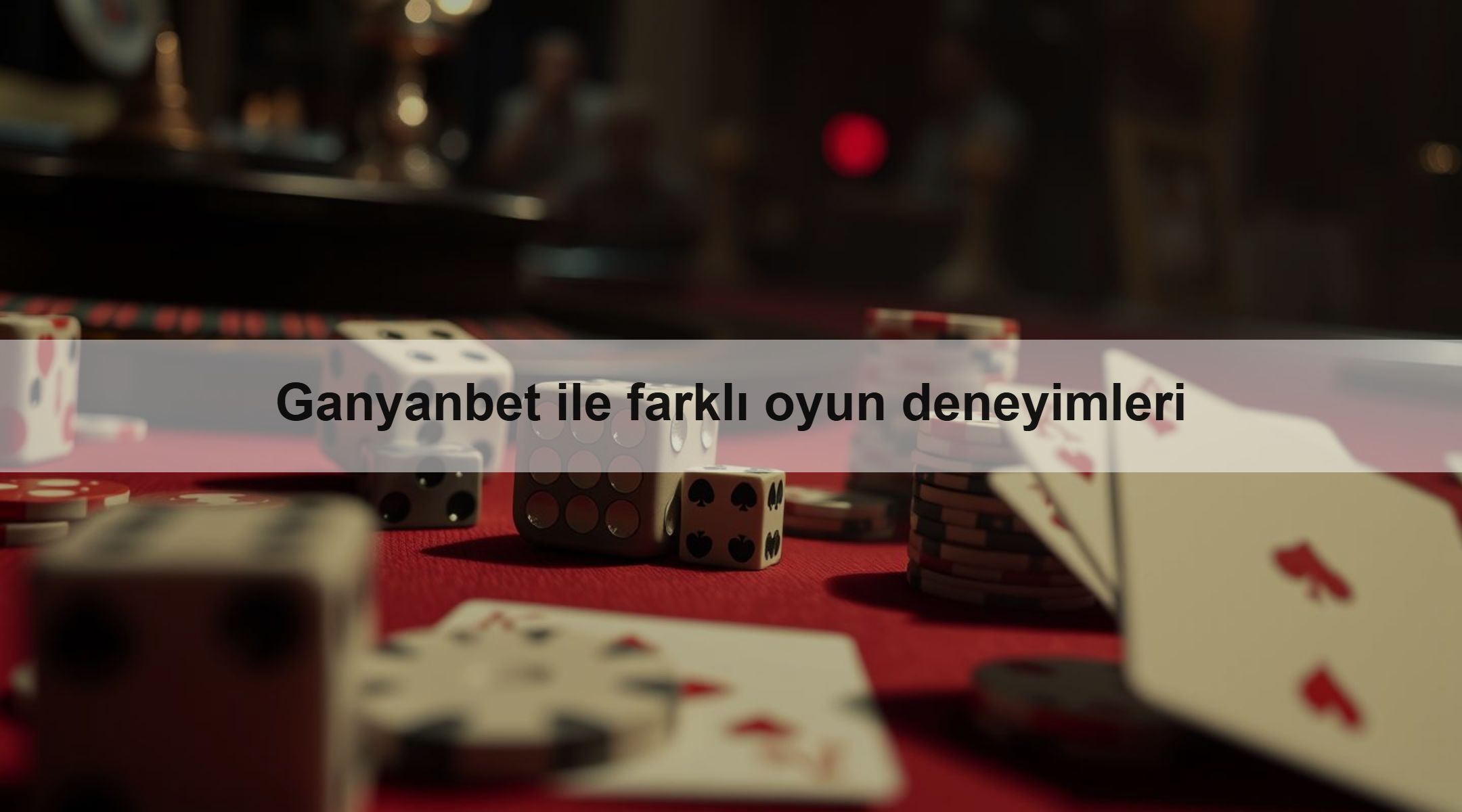 Ganyanbet ile farklı oyun deneyimleri 1 Ganyanbet ile farklı oyun deneyimleri